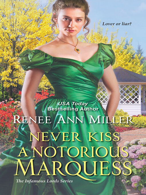 Title details for Never Kiss a Notorious Marquess by Renee Ann Miller - Available